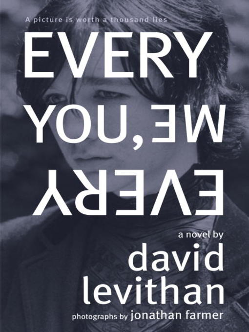 Title details for Every You, Every Me by David Levithan - Wait list